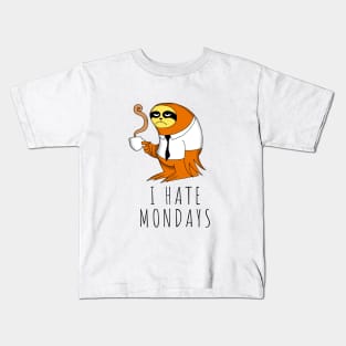 I hate Mondays Kids T-Shirt